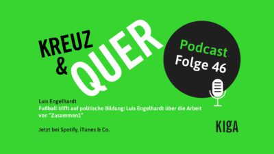 Luis Engelhardt Fußball trifft auf politische Bildung: Luis Engelhardt über die Arbeit von “Zusammen1” KREUZ & QUER
